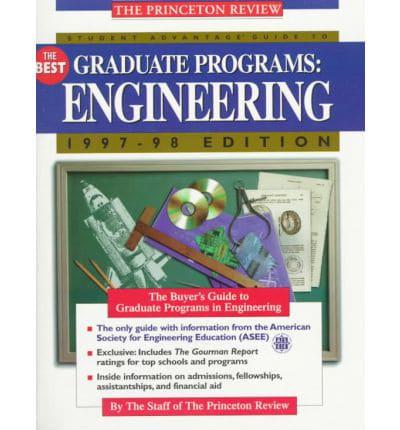 Student Advantage Guide to the Best Graduate Programs : Engineering