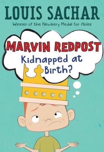 Marvin Redpost. Kidnapped at Birth?