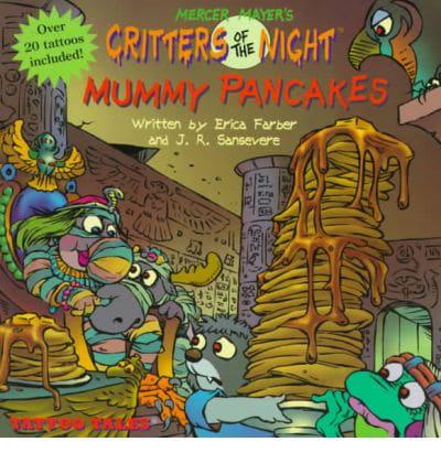 Mummy Pancakes