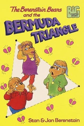 The Berenstain Bears and the Bermuda Triangle