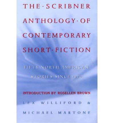 The Scribner Anthology of Contemporary Short Fiction