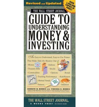 The Wall Street Journal Guide to Understanding Money & Investing