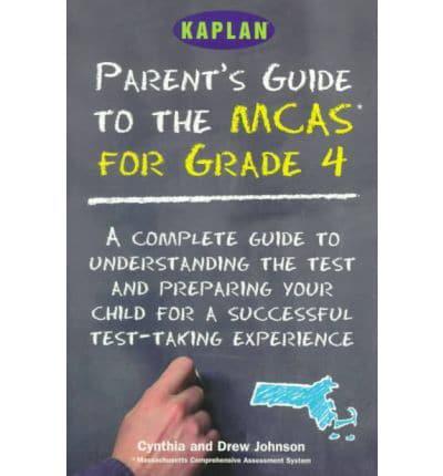 Parent's Guide to the MCAS for Grade 4