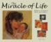 The Miracle of Life