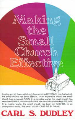 Making the Small Church Effective