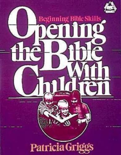 Opening the Bible With Children