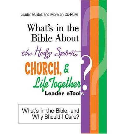 What's in the Bible About the Holy Spirit, Church, & Life Together?
