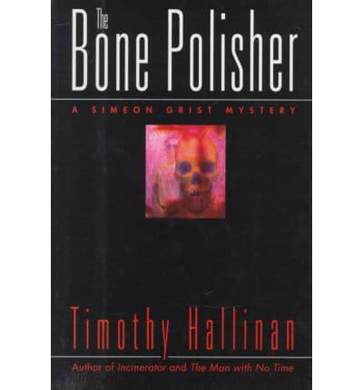The Bone Polisher