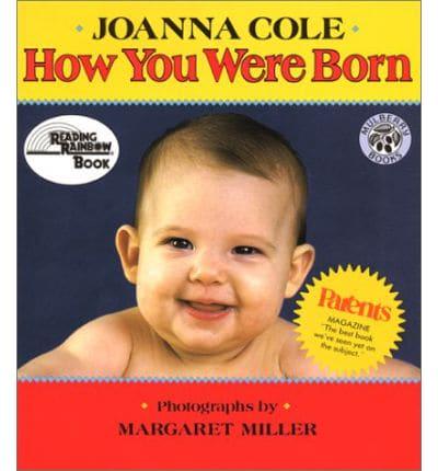 How You Were Born