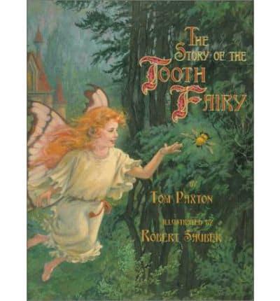 The Story of the Tooth Fairy