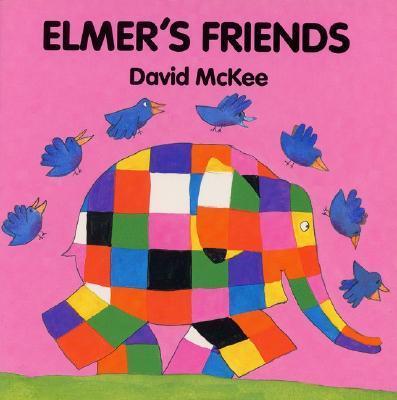 Elmer's Friends