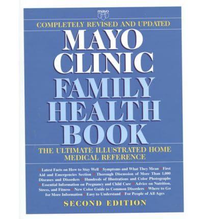 Mayo Clinic Family Health Book