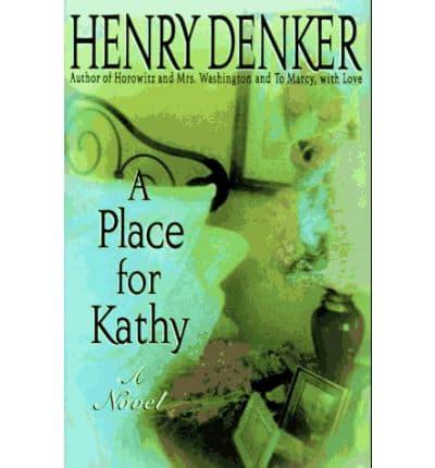 A Place for Kathy