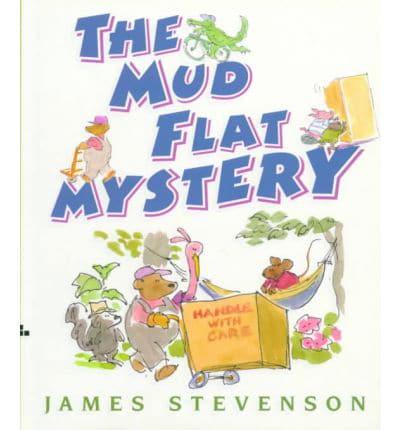 The Mud Flat Mystery