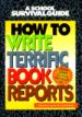 How to Write Terrific Book Reports