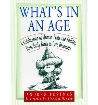 What's in an Age?