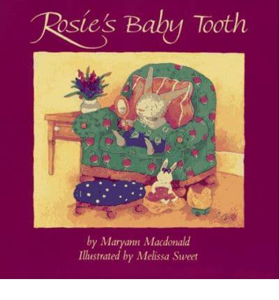 Rosie's Baby Tooth