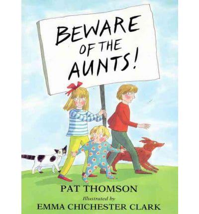 Beware of the Aunts!