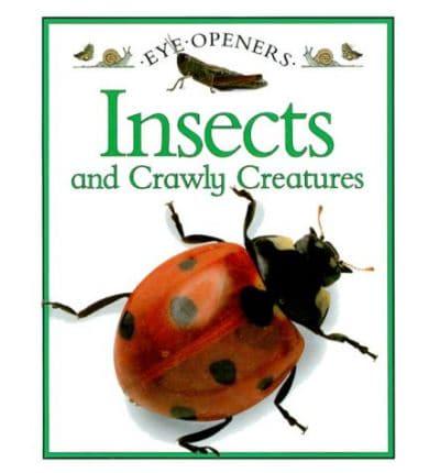 Insects and Crawly Creatures