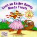 Even an Easter Bunny Needs Treats