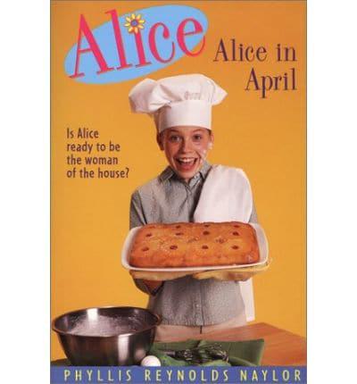 Alice in April