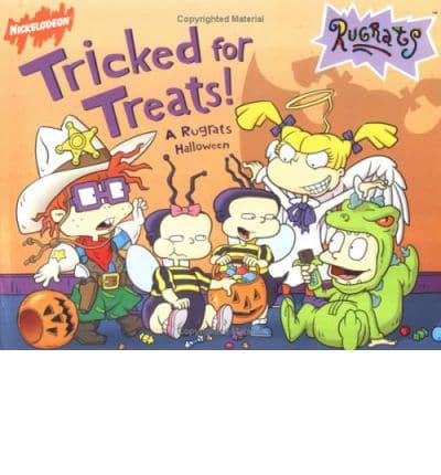 Tricked for Treats!