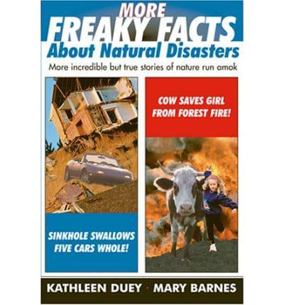 More Freaky Facts About Natural Disasters