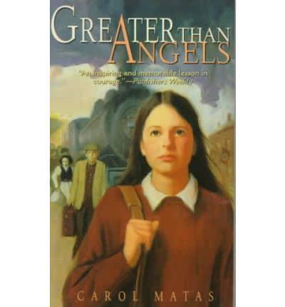 Greater Than Angels