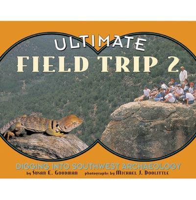 Ultimate Field Trip 2