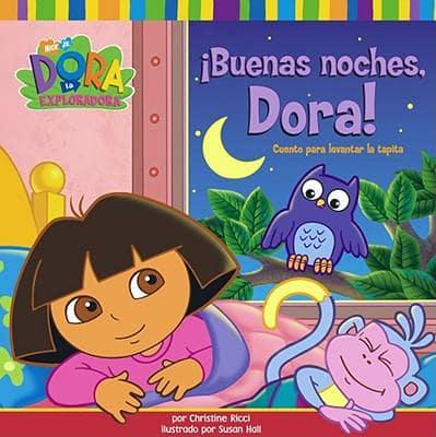Buenas Noches, Dora!