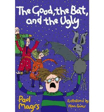 The Good, the Bat, and the Ugly