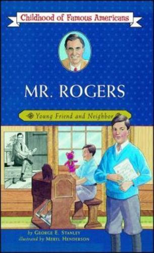 Mr. Rogers: Young Friend and Neighbor (Original)