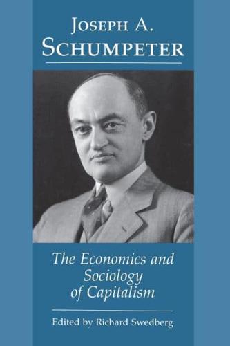 The Economics and Sociology of Capitalism