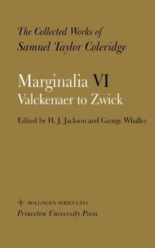 The Collected Works of Samuel Taylor Coleridge. Vol. 12 Marginalia VI