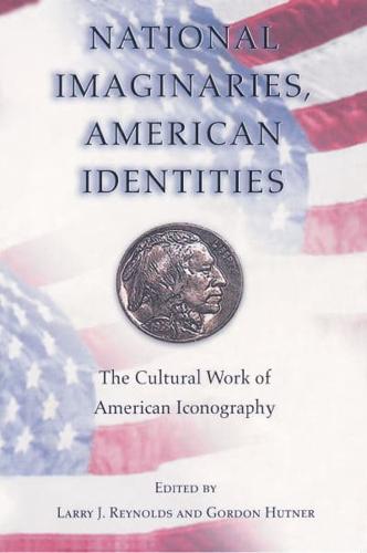 National Imaginaries, American Identities