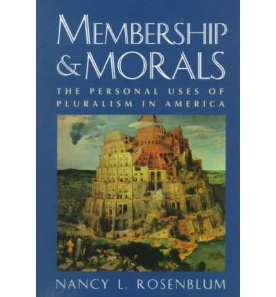 Membership and Morals