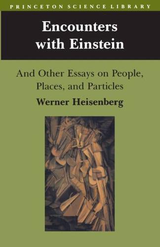 Encounters With Einstein