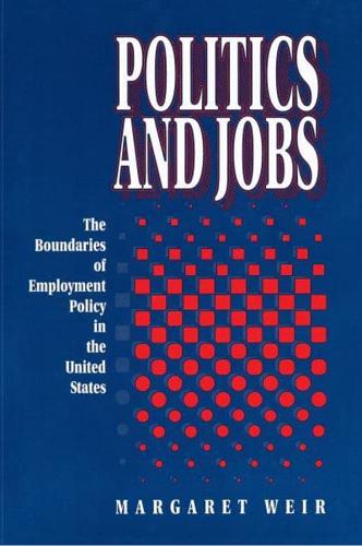 Politics and Jobs