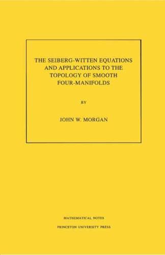 The Seiberg-Witten Equations and Applications to the Topology of Smooth Four-Manifolds