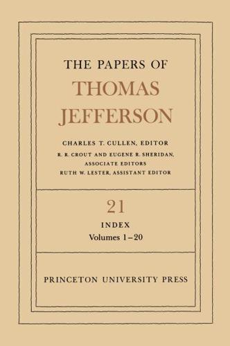 The Papers of Thomas Jefferson, Volume 21