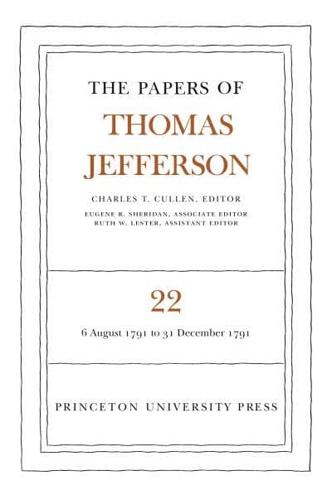 The Papers of Thomas Jefferson, Volume 22