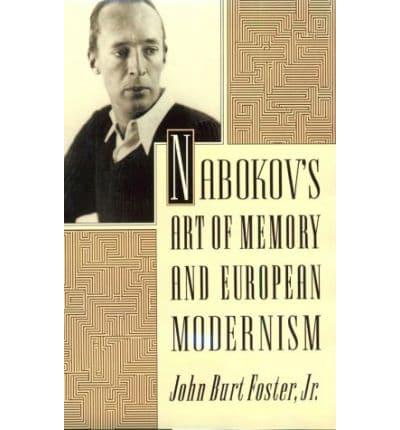 Nabokov's Art of Memory and European Modernism