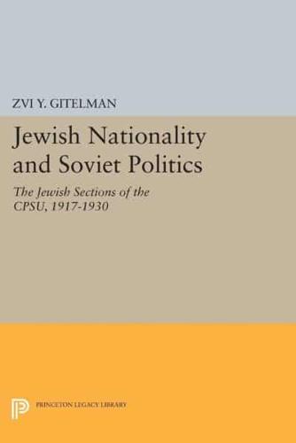 Jewish Nationality and Soviet Politics;