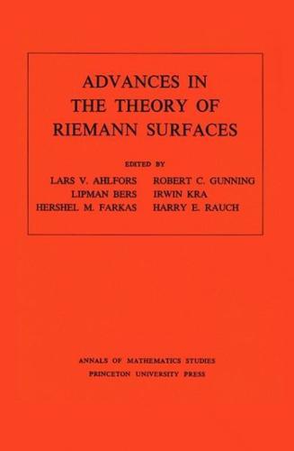 Advances in the Theory of Riemann Surfaces;