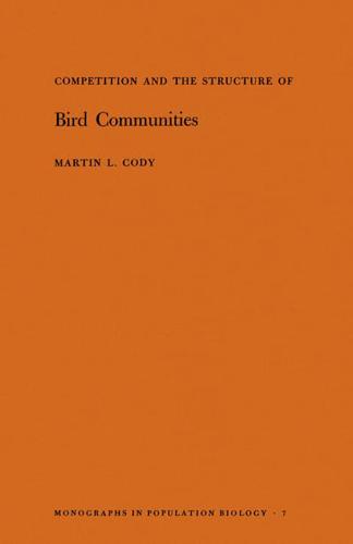 Competition and the Structure of Bird Communities