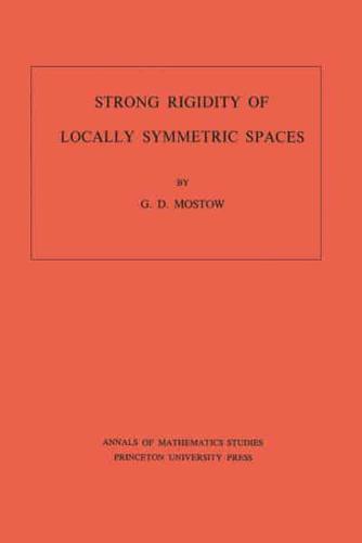 Strong Rigidity of Locally Symmetric Spaces