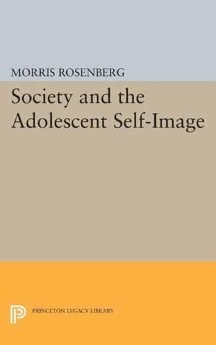 Society and the Adolescent Self-Image