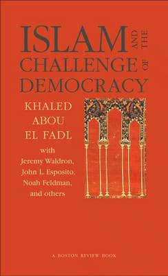 Islam and the Challenge of Democracy