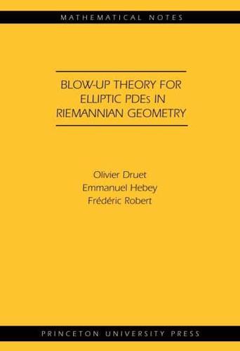 Blow-Up Theory for Elliptic PDEs in Riemannian Geometry
