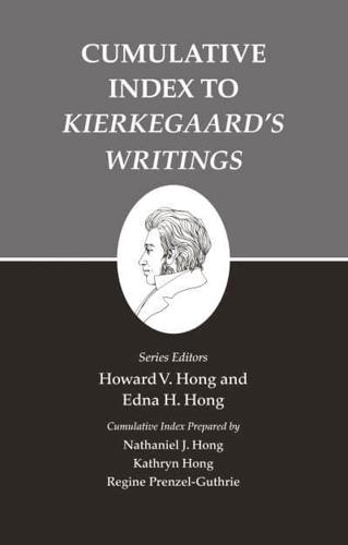 Cumulative Index to Kierkegaard's Writings